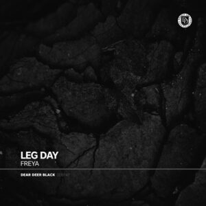 FREYA (CH) - Leg Day [DDB147]