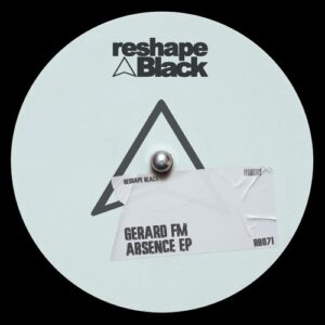 Gerard FM - Absence EP [RB71]