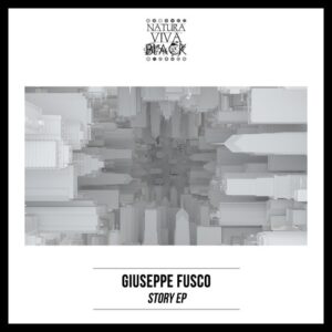 Giuseppe Fusco - Story Ep [NATBLACK360]