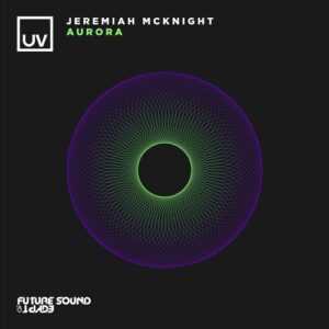Jeremiah McKnight - Aurora [FSOEUV196]