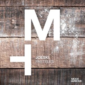 Joeski - Pasteles [MHD169]