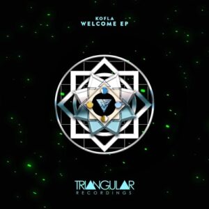 Kofla - Welcome EP [TRC055]