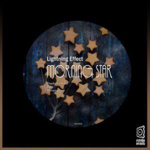 Lightning Effect - Morning Star [EST394]