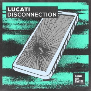 Lucati - Disconnection (Extended Mix) [190296269998]