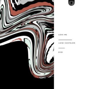 Luigi Castaldo - Love Me [D101]