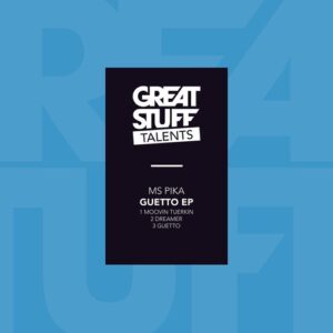 MS Pika - Guetto [GST057]