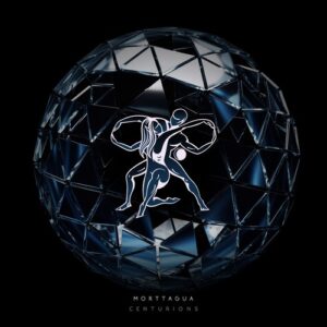 Morttagua - Centurions [TM130]