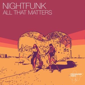 NightFunk - All That Matters [RPM123]