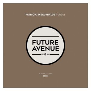 Patricio Insaurralde - Pursue [FA160]