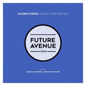 Ricardo Piedra - Sacred Home (Remixes) [FA154]