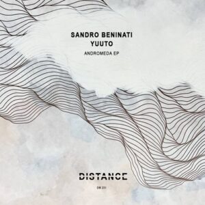 Sandro Beninati, Yuuto - Andromeda EP [DM231]