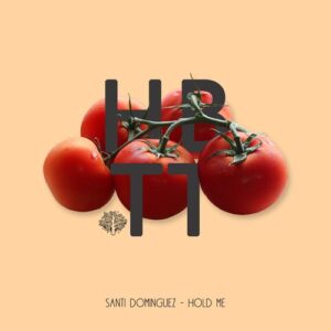 Santi Dominguez - Hold Me [HBT378]