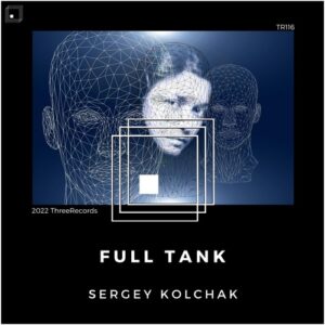Sergey Kolchak - Full Tank [TR116]