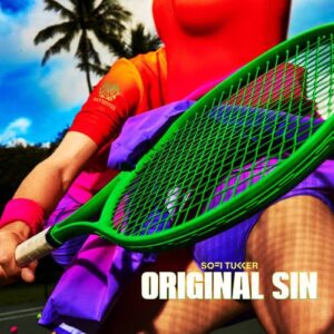 Sofi Tukker - Original Sin [G0100047344997]