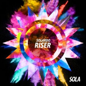 Solardo - Riser [SOLA161]