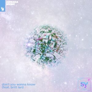 Syence - don't you wanna know (feat. britt lari) [ARMAS2198]