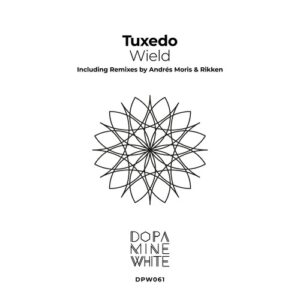 Tuxedo - Wield [DPW061]