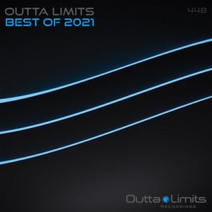 VA - Outta Limits Best Of 2021 [OL448]