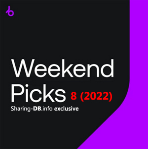 Beatport Weekend Picks 08 (2022)