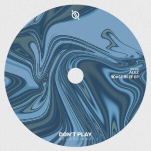 AleZ - Roast Beef EP [DPR035]