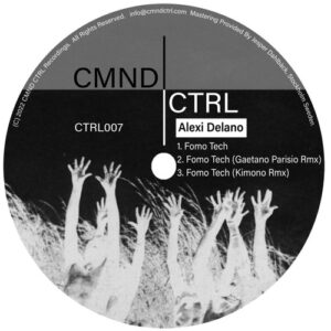 Alexi Delano - CTRL007 [CTRL007]