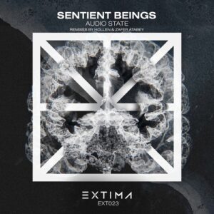 Audio State (RO) - Sentient Beings [EXT023]
