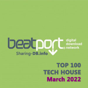 Beatport Top 100 Tech House March 2022