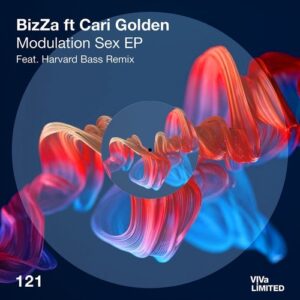 Bizza, Cari Golden - Modulation Sex EP [VIVALTD121]