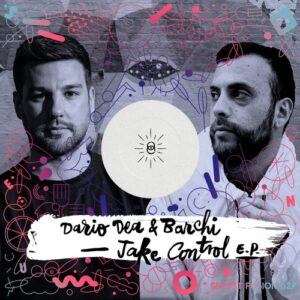 Dario Dea, Barchi, Dan Cunha - Take Control EP [SFR027]