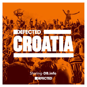 VA - Defected Croatia March 2022