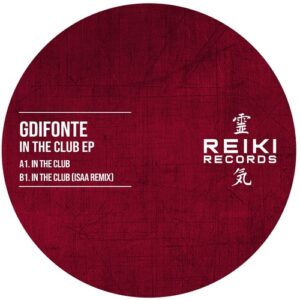 GDifonte - In the Club EP [Reiki012]