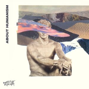 GRIFE - About Humanism [WNE011]