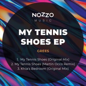 Grees - My Tennis Shoes [NM014]