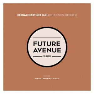 Hernan Martinez (AR) - Reflection (Remixes) [FA168]