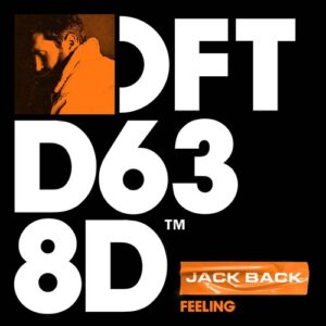 Jack Back - Feeling - Extended Mix [DFTD638D2]