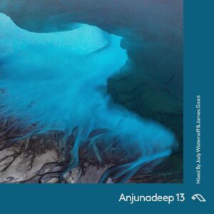 James Grant & Jody Wisternoff - Anjunadeep 13 [ANJCD107D]