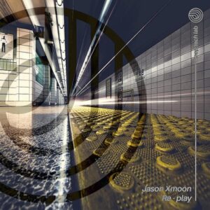 Jason Xmoon - Re-play [CAT593013]