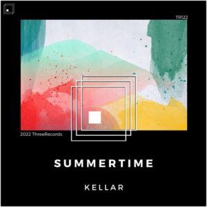 KellAr - Summertime [TR122]
