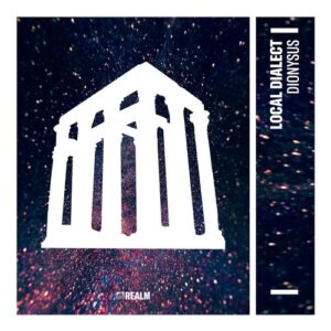 Local Dialect - Dionysus (Extended Mix) [190296246876]