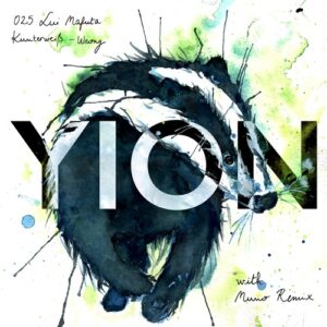 Lui Mafuta, Kunterweiß - Wrong [YION025]