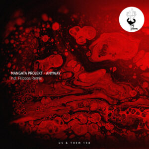 Mangata Projekt - Anyway [UT138]