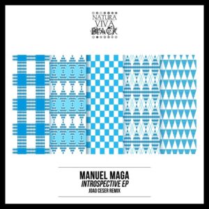 Manuel Maga - Introspective EP [NATBLACK365]