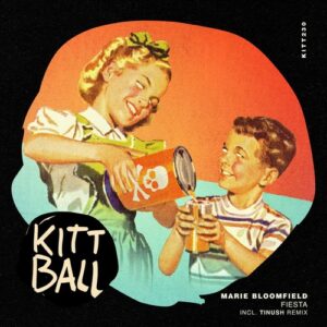 Marie Bloomfield - Fiesta [KITT230]