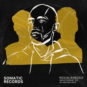 Mathias Winnfield - Indifferent EP [SMTC063]