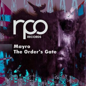 Mayro - The Order's Gate [RRC172]