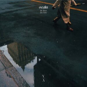OCULA, Tailor - Be There [TNHLP008S2D]