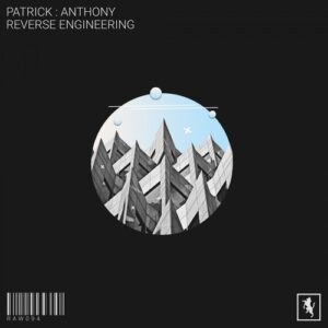 Patrick : Anthony - Reverse Engineering [RAW094]