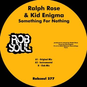 Ralph Rose, Kid Enigma - Something for Nothing [RB277]