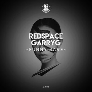 Redspace, GarryG - Funny Rave [UMR070]