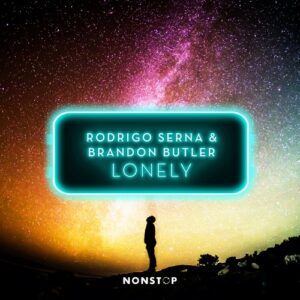Rodrigo Serna, Brandon Butler - Lonely (Extended Mix) [NS103]